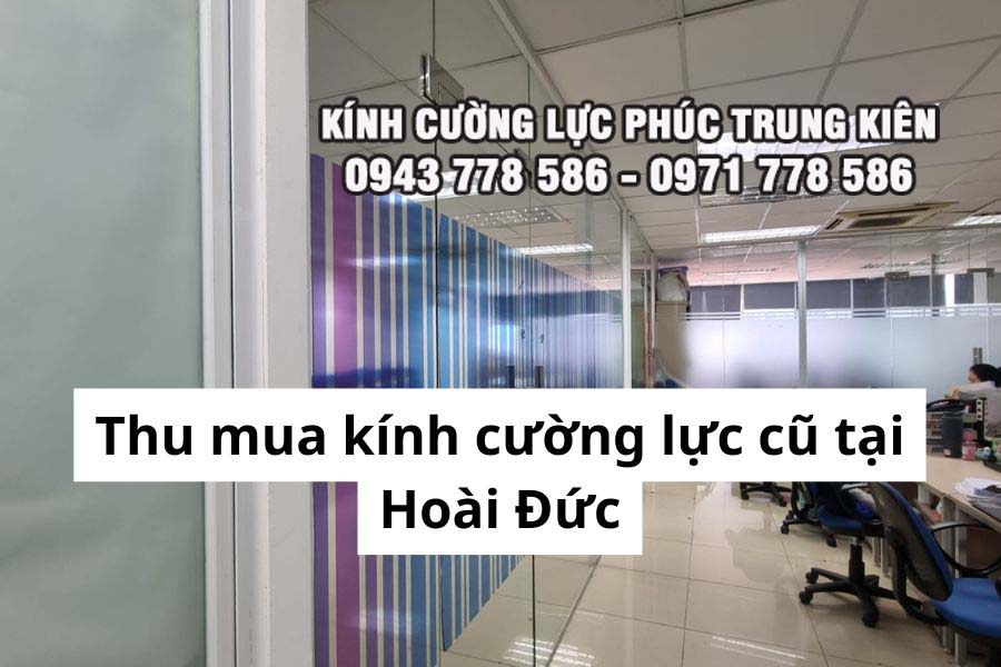 thu-mua-kinh-cuong-luc-cu-tai-hoai-duc